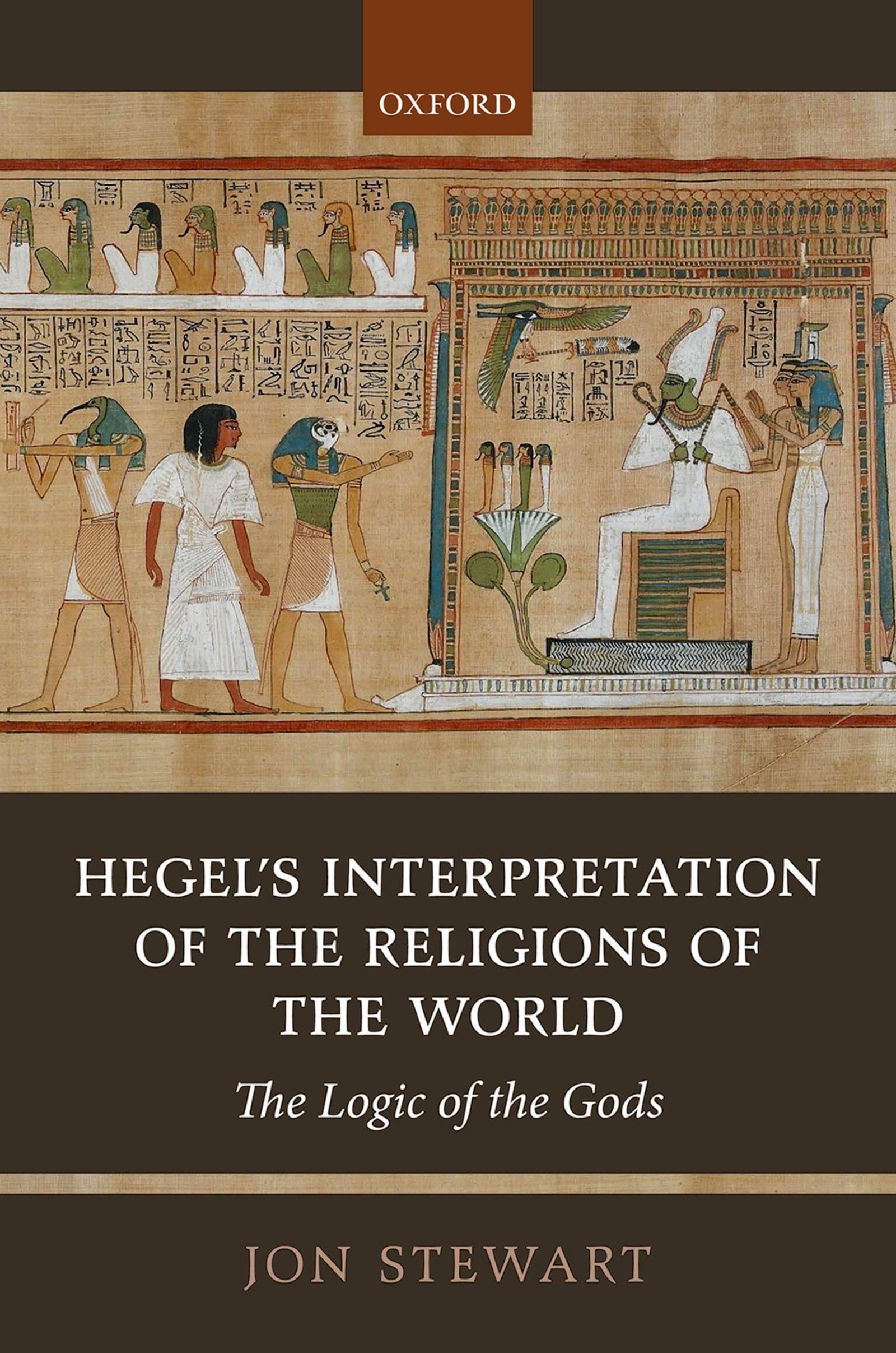 HEGEL'S INTERP RELIGIONS OF WORLD C: The Logic of the Gods