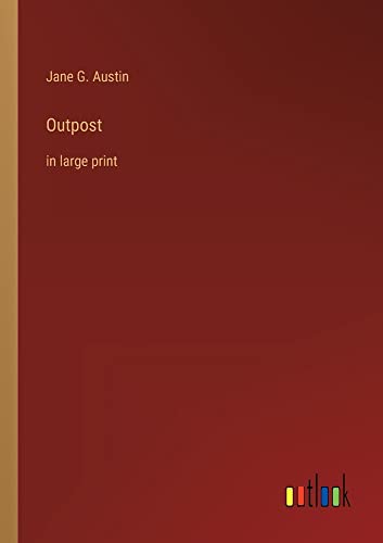 Outpost: in large print