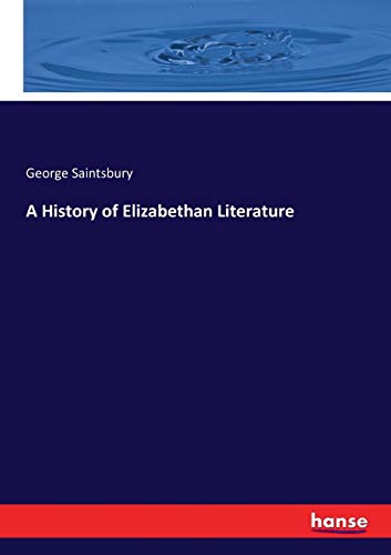 A History of Elizabethan Literature