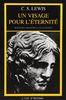 Un visage pour l'éternité : Un mythe réinterprété (L'Age d'Homme)