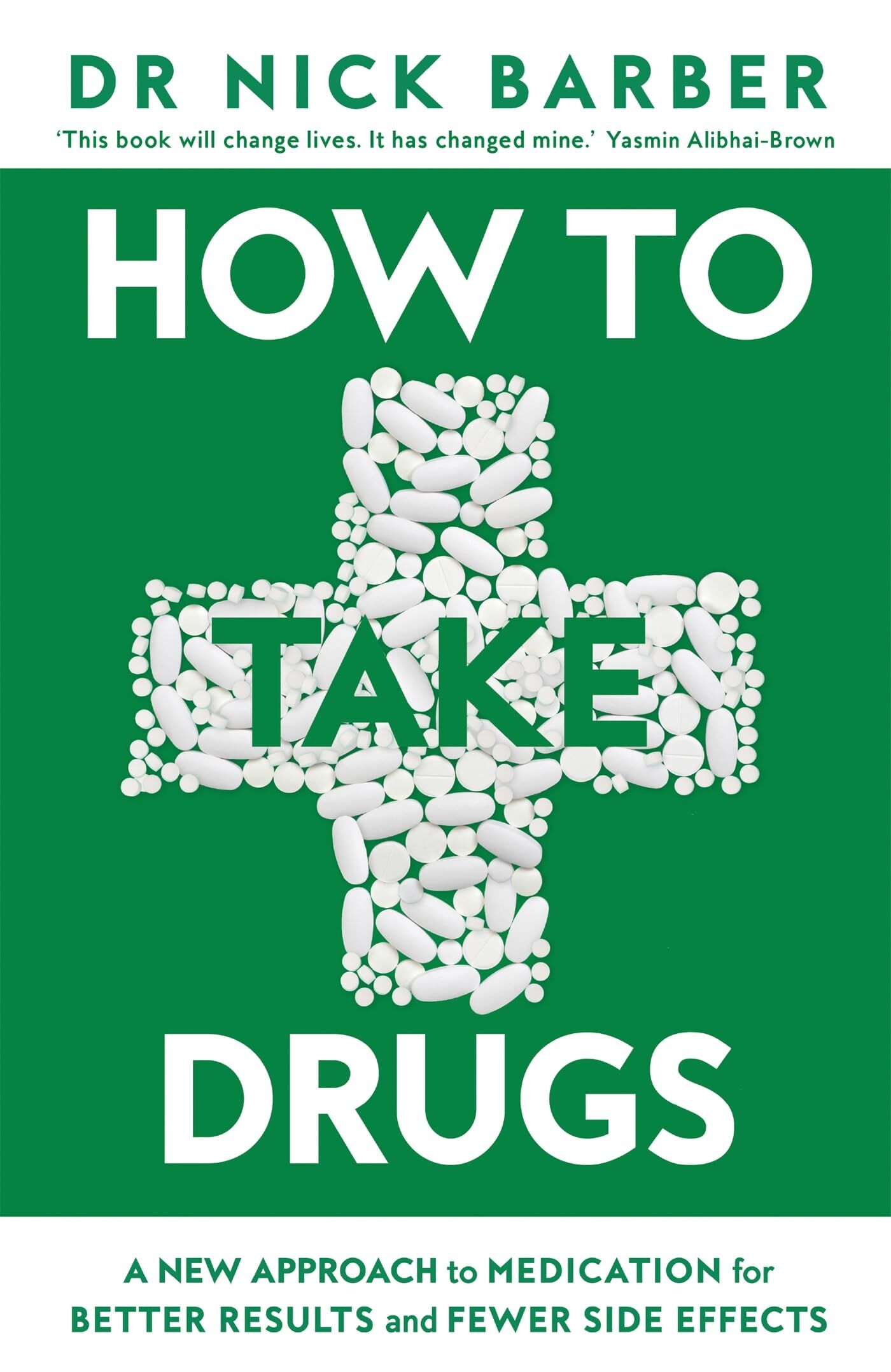 Barber, Nick: How to Take Drugs