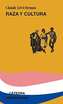 Raza y cultura (Teorema. Serie menor)