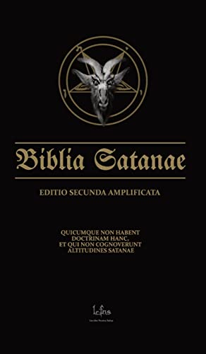 Biblia Satanae ESA: Traditional Satanic Bible Enhanced