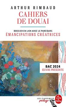 Cahiers de Douai : dossier thématique en lien avec le parcours émancipations créatrices : bac, oeuvre prescrite