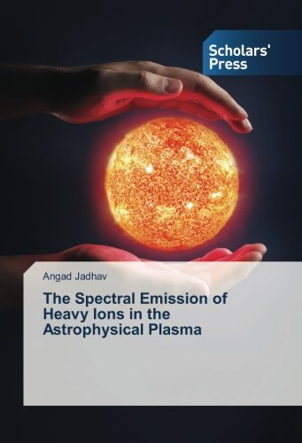 The Spectral Emission of Heavy Ions in the Astrophysical Plasma