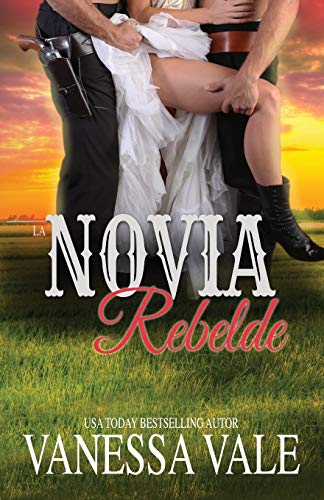 La Novia Rebelde: Letra grande (La Serie de Bridgewater, Band 9)