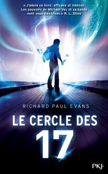 Le cercle des 17. Vol. 1