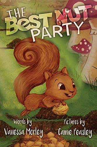 The Best Nut Party (Grampa Pat's Little Animal Tales)