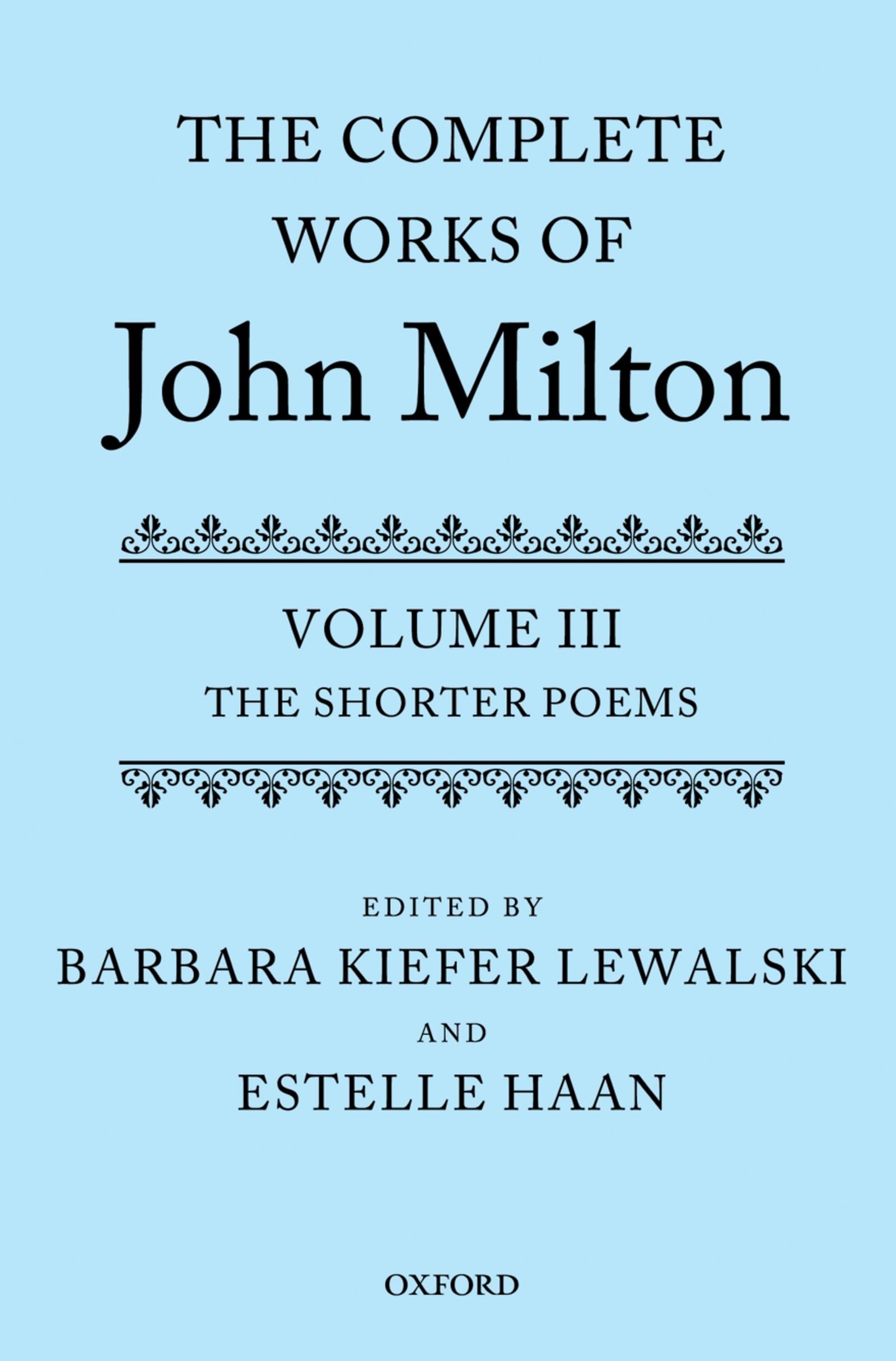 The Complete Works of John Milton: The Shorter Poems