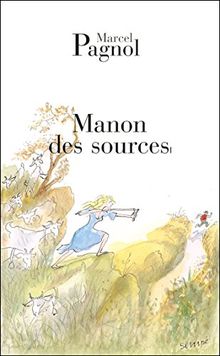 L'eau des collines. Vol. 2. Manon des sources