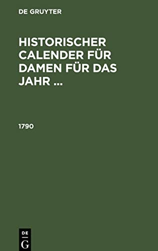 1790 (Historischer Calender für Damen für das Jahr ...)