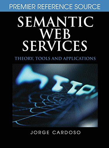 Semantic Web Services: Theory, Tools, and Applications