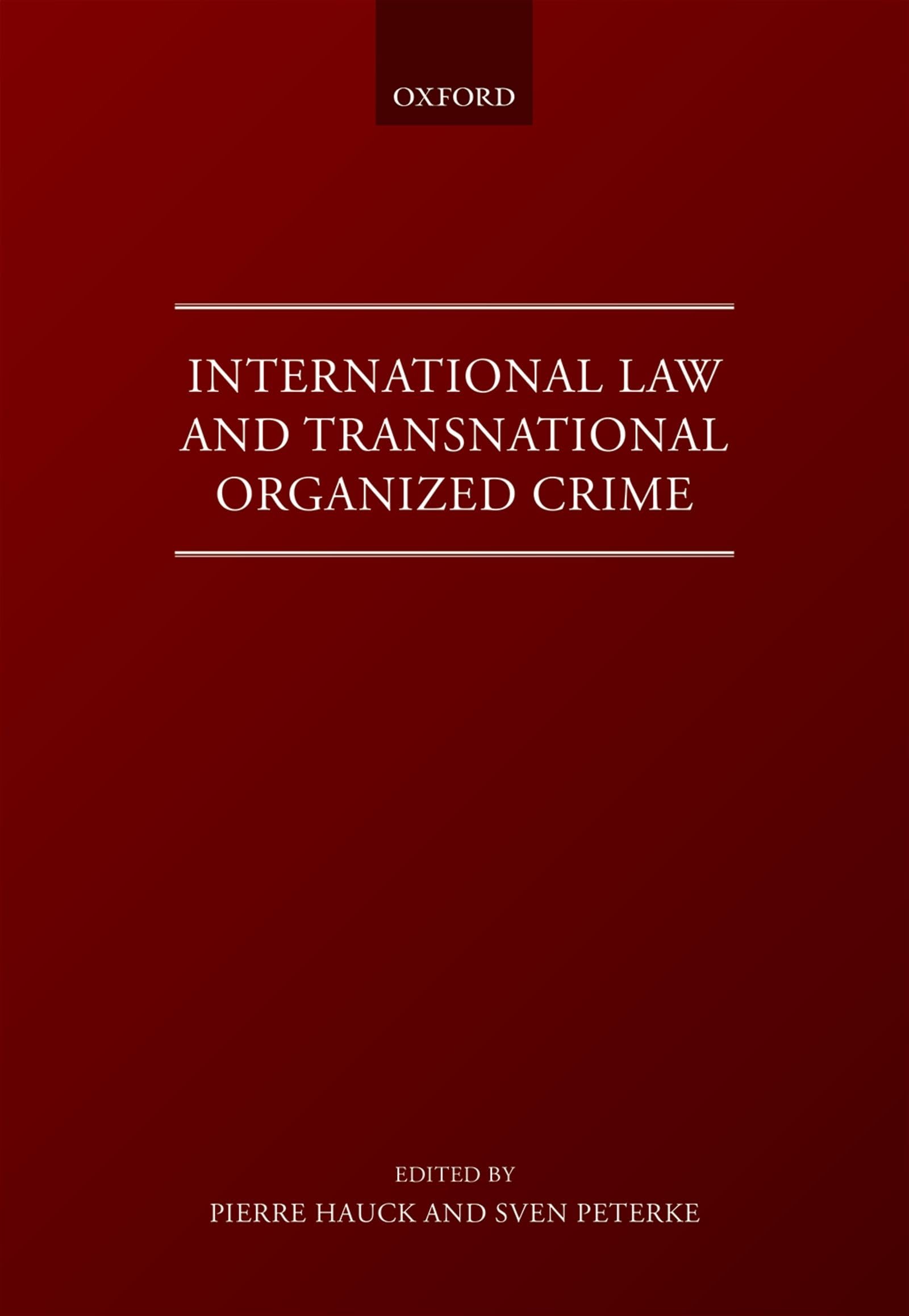 INTERNAT LAW & TRANSN ORGANISED CRIME C