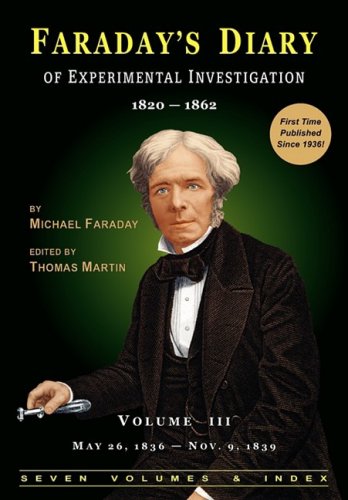 Michael Faraday Faraday's Diary Of Experimental Investigation - 2nd Edition, Vol. 3