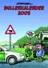 Bullenkalender 2005
