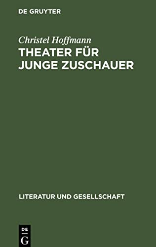 Theater für junge Zuschauer: Sowjetische Erfahrungen, Sozialistische deutsche Traditionen, Geschichte in der DDR
