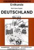 Erdkunde, Bd.2, Deutschland: Lehrskizzen - Tafelbilder - Folienvorlagen - Arbeitsblätter mit Lösungen