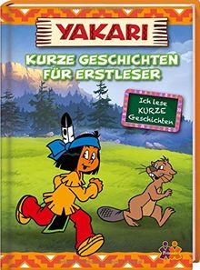 Ich lese KURZE Geschichten. Yakari. Kurze Geschichten für Erstleser