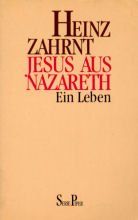 Jesus aus Nazareth. Ein Leben