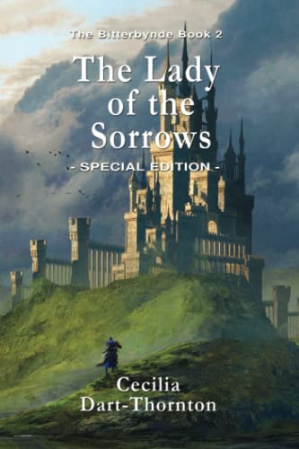 The Lady of the Sorrows - Special Edition: The Bitterbynde Book #2 (The Bitterbynde Trilogy, Band 2)