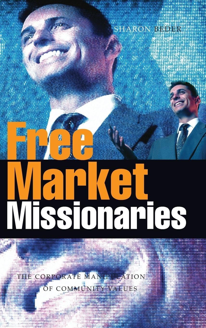 Free Market Missionaries: The Corporate Manipulation of Community Values