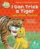 Oxford Reading Tree Read with Biff, Chip, and Kipper: I Can Trick a Tiger and Other Stories (level 3) (Read With Biff Chip & Kipper)
