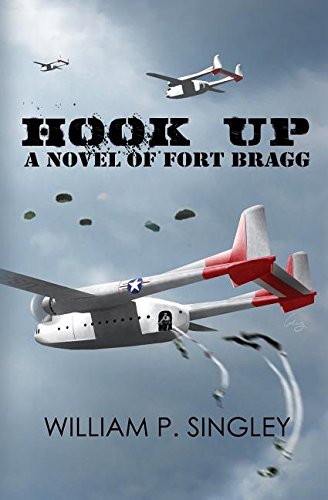 Hook Up: A Novel of Fort Bragg (Maalstrom Series, Band 1)