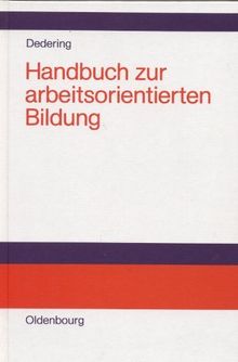 Handbuch zur arbeitsorientierten Bildung