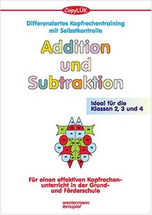 CopyLÜK Addition und Substraktion: Kopfrechentraining mit Selbstkontrolle, Kopiervorlagen