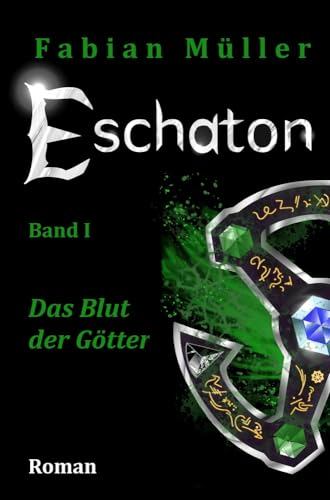 Das Blut der Götter (Eschaton)