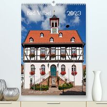 Bad Vilbel vom Frankfurter Taxifahrer (Premium, hochwertiger DIN A2 Wandkalender 2023, Kunstdruck in Hochglanz)