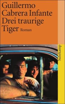 Drei traurige Tiger: Roman (suhrkamp taschenbuch)