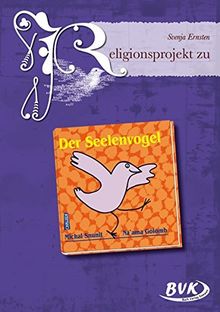 Religionsprojekt zu Der Seelenvogel