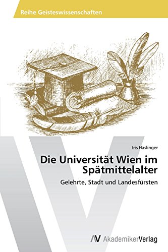 Die Universität Wien im Spätmittelalter