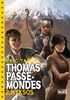 Thomas Passe-Mondes. Vol. 2. Hyksos
