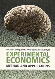 Experimental Economics: Method and Applications