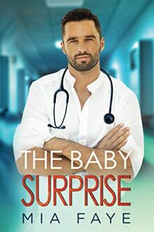 The Baby Surprise: Ein Second Chance - Liebesroman