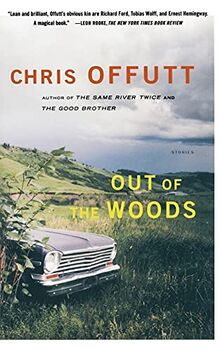 Out of the Woods: Stories