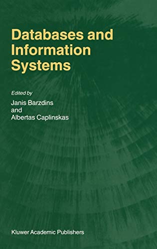 Databases and Information Systems: Fourth International Baltic Workshop, Baltic DB&IS 2000 Vilnius, Lithuania, May 1–5, 2000 Selected Papers