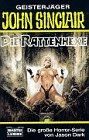 Die Rattenhexe (John Sinclair. Bastei Lübbe Taschenbücher)
