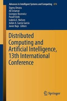 Distributed Computing and Artificial Intelligence, 13th International Conference (Advances in Intelligent Systems and Computing)