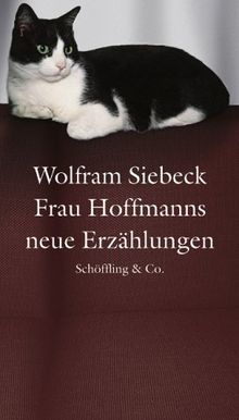 Frau Hoffmanns neue Erzählungen