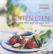 Buiten eten: recepten met een vleugje zon (Margriet)