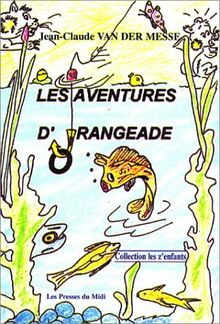 Les aventures d'Orangeade