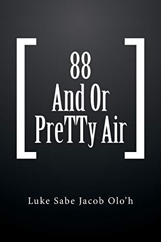 88 And Or PreTTy Air