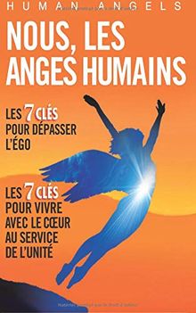 Nous, les Anges Humains