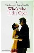 Who's who in der Oper