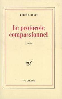 Le Protocole compassionnel