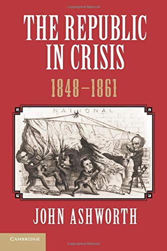 The Republic in crisis 1848-1861