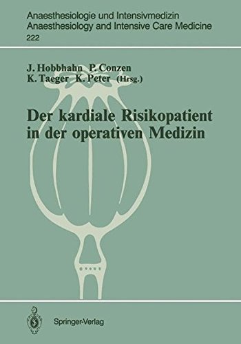 Der Kardiale Risikopatient in der Operativen Medizin (Anaesthesiologie und Intensivmedizin Anaesthesiology and Intensive Care Medicine) (German Edition)
